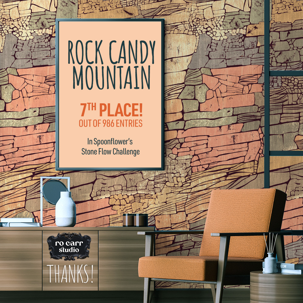 Rock Candy Mountain placed #7 out of 986 entries in Spoonflower's "Stone Flow" design challenge!
