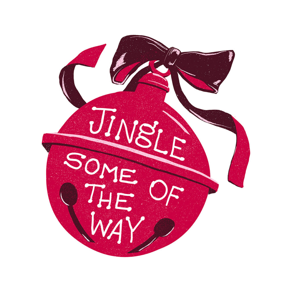 Jingle some of the way.