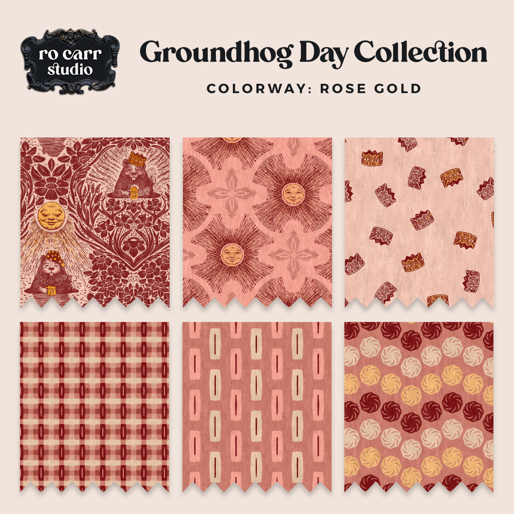 Groundhog Day Collection, rose gold colorway, presenting six fabric swatches.